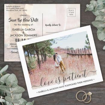 2 photo love is patient wedding change the date announcement postcard