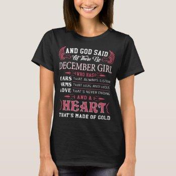 Small And God Said Let There Be December Girl Who Has Ea T-shirt Front View