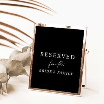 Small Black Modern Minimalist Reserved Wedding Sign Front View