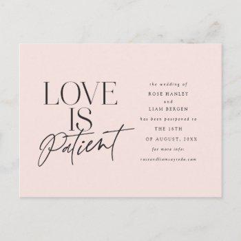 blush script love is patient change the date postcard