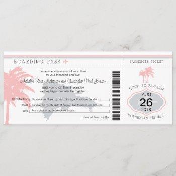 boarding pass to dominican republic wedding invitation
