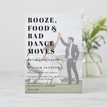 booze food bad dance moves all in one wedding invitation