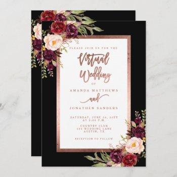 burgundy floral black rose gold virtual wedding invitation