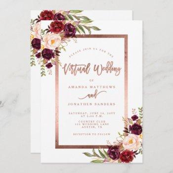burgundy floral rose gold virtual wedding invitation