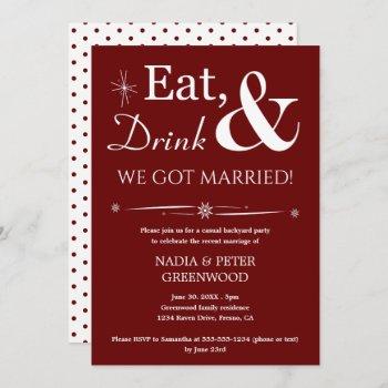 Small Dark Red Eat Drink We Got Married Elopement Party Front View