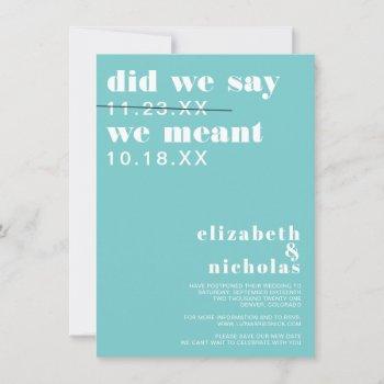 did we say | change the date wedding announcement