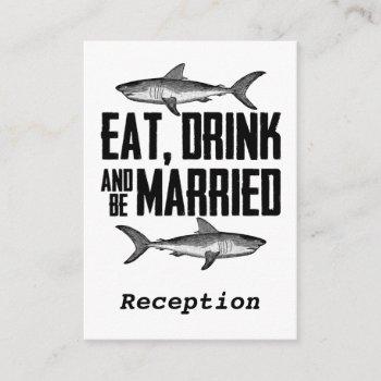 Small Eat Drink And Be Married Vintage Shark Reception Enclosure Card Front View