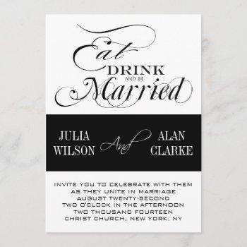 eat, drink and be married wedding invitations