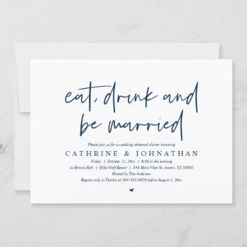 eat, drink and be married wedding rehearsal dinner invitation