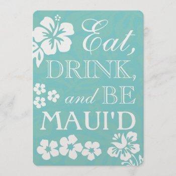 eat drink and be maui'd wedding invitations