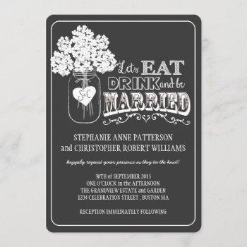 eat, drink & be married chalkboard style wedding invitation