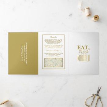 eat, drink & be married white & gold wedding suite tri-fold invitation