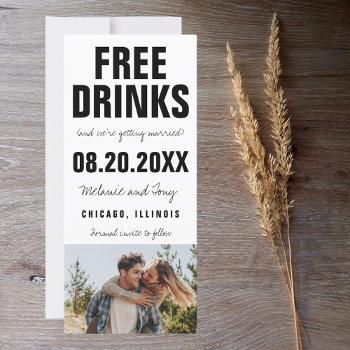Small Funny Free Drinks Photo Wedding Save The Date Front View