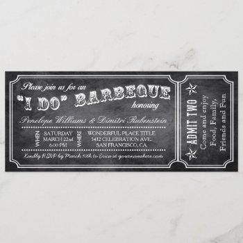 Small I Do Bbq Vintage Ticket  Chalkboard Front View
