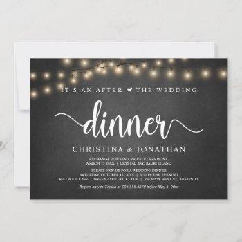it's an after the wedding dinner, elopement invita invitation