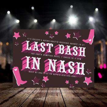 last bash in nash bachelorette party invitation