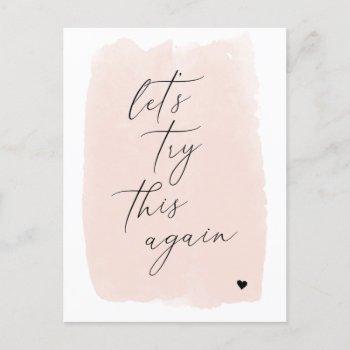 let's try this again | blush pink calligraphy announcement postcard