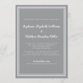 livestream wedding gray & white minimalist invitation