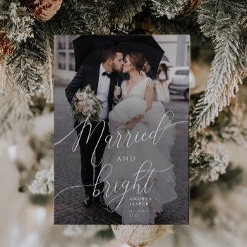 married and bright overlay photo holiday card