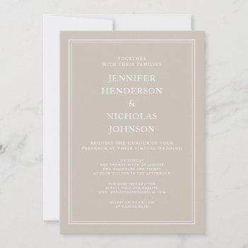 modern elegant formal taupe beige virtual wedding invitation