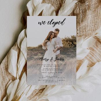 modern elegant photo we eloped elopement wedding  invitation