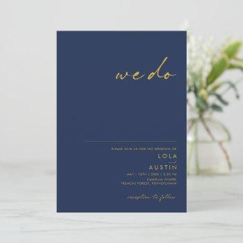 modern minimalist navy blue | gold we do wedding invitation