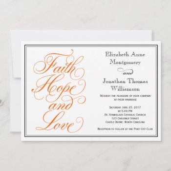 orange script faith hope love wedding invitation