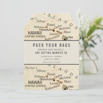 Small Pack Your Bags Hawaii Map Destination Wedding Save The Date Front View