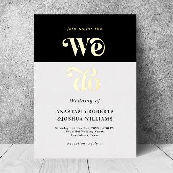 Small Retro Bold We Do Real Gold Foil Wedding  Foil Front View