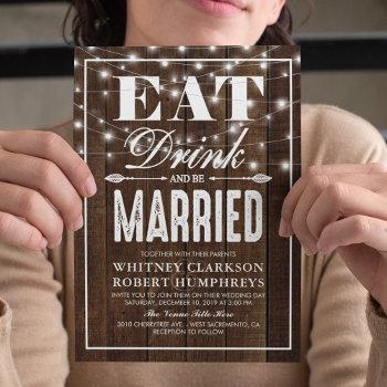 rustic country eat drink & be married wedding invitation