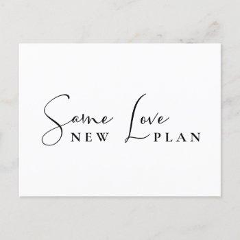 same love new plan wedding change the date announcement postcard