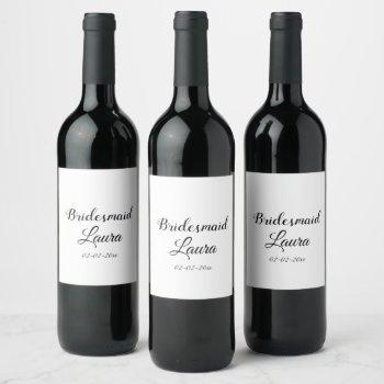 Small Simple Minimal Add Name Bridesmaid Gift Year Wine Label Front View