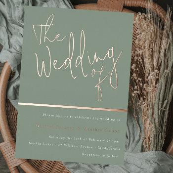 the wedding of: sage green & rose gold foil invitation