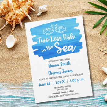 two less fish in the sea watercolor wedding invitation