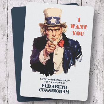 uncle sam wants you for bridesmaid duty invitation
