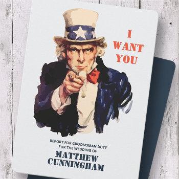 Small Uncle Sam Wants You For Groomsman Duty Front View
