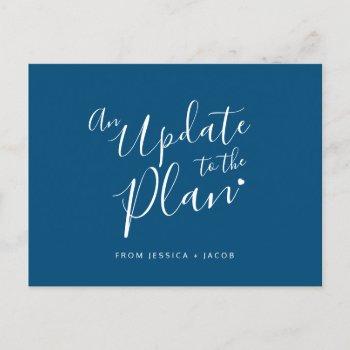 update to plan blue white heart wedding cancelled announcement postcard