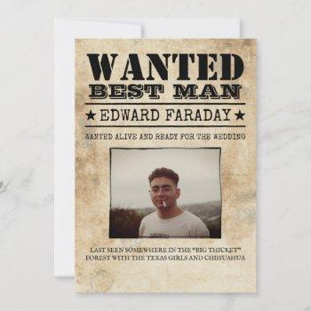 wanted best man groomsman funny photo proposal