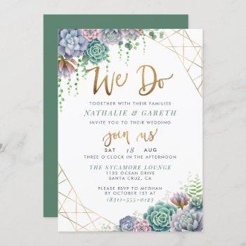 "we do" hand-lettered script & succulent wedding invitation