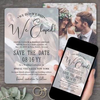 we do, we did, we eloped! photo wedding reception save the date