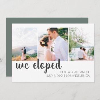 we eloped three photo announcement