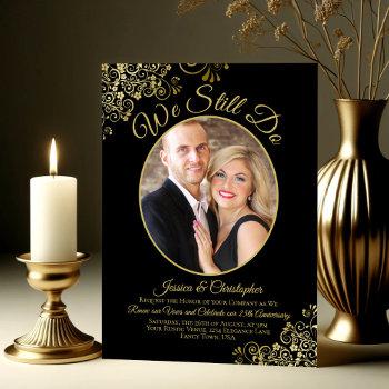 Small We Still Do Black & Gold Wedding Vow Renewal Front View