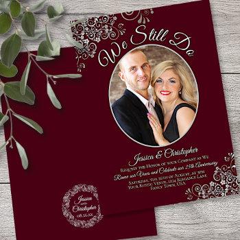 we still do burgundy & silver wedding vow renewal invitation