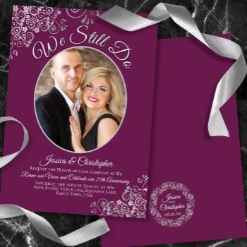 we still do cassis & silver wedding vow renewal invitation