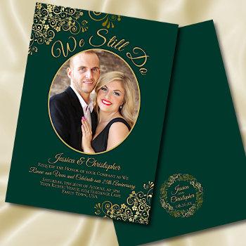 we still do emerald & gold wedding vow renewal invitation