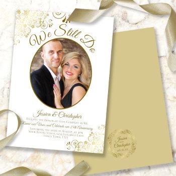 Small We Still Do Gold & White Wedding Vow Renewal Front View