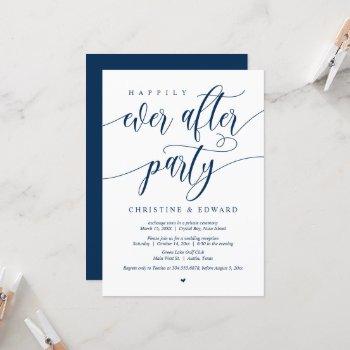 wedding elopement, happily ever after party  invit invitation