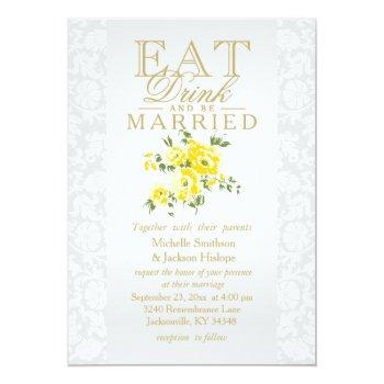 Small Yellow Floral Eat, Drink And Be Married Front View