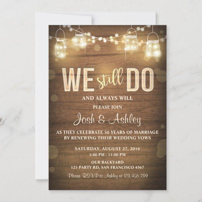 Anniversary  Rustic Vow Renewal Party