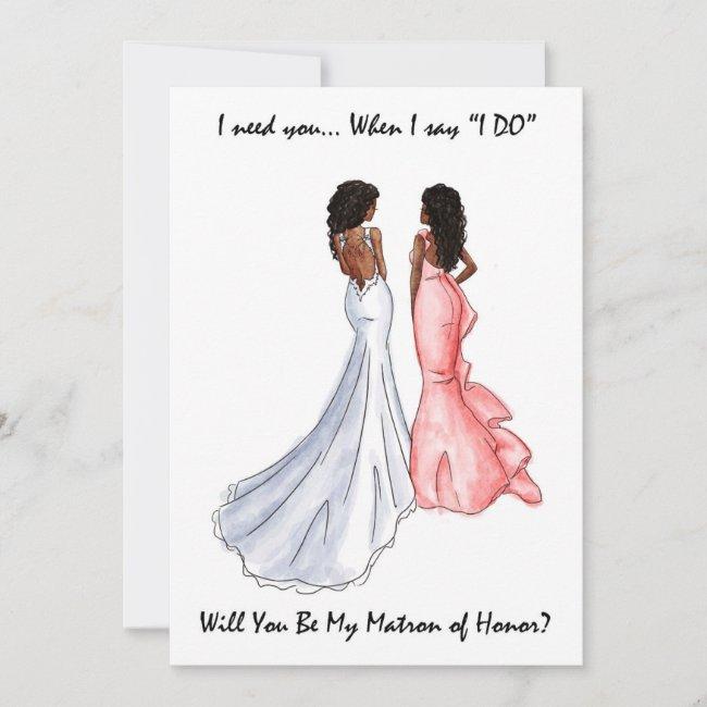 Be My Matron Of Honor - African American